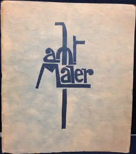 Acht Maler stellen aus. Walter Gramatté, Erich Heckel, Otto Herbig, Max Kaus, Anton Kerschbaumer, Otto Mueller, Christian Rohlfs, Karl Schmidt Rottluff. Mit 1 typogr. Original.. 