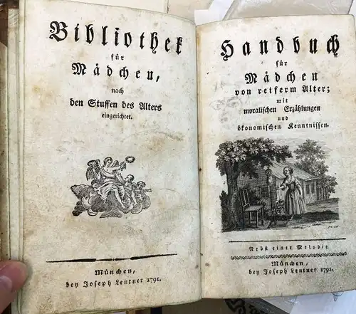 Eckartshausen, Karl von [Anonym] und Vincenz von Pallhausen [Anonym]: Handbuch für Mädchen von reiferm Alter; mit moralischen Erzählungen und ökonomischen Kenntnissen. Nebst einer Melodie. [Bibliothek.. 