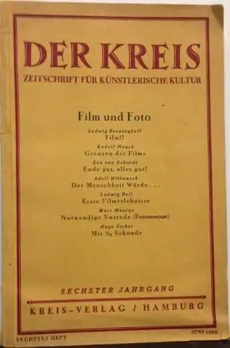 Der Kreis. Zeitschrift für künstlerische Kultur. 6. Jahrgang, 6. Heft, Juni 1929. Film und Foto. 