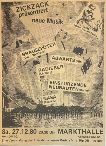 Musikposter,, Zickzack präsentiert neue Musik / Brausepöter (Ost-Westfalen) / Abwärts (HH) / Radierer (Limburg) / Einstürzende Neubauten (Berlin) / Nasa (Frankfurt) Lithografie