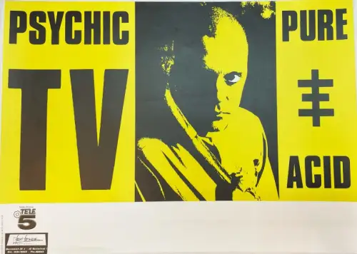 Psychic TV `Pure Acid` Farbige Lithographie. Gedruckt bei AJZ Druck, Bielefeld