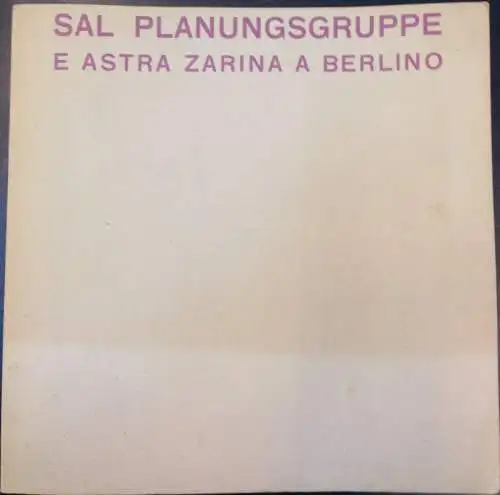 SAL Planungsgruppe e Astra Zarina a Berlino. 