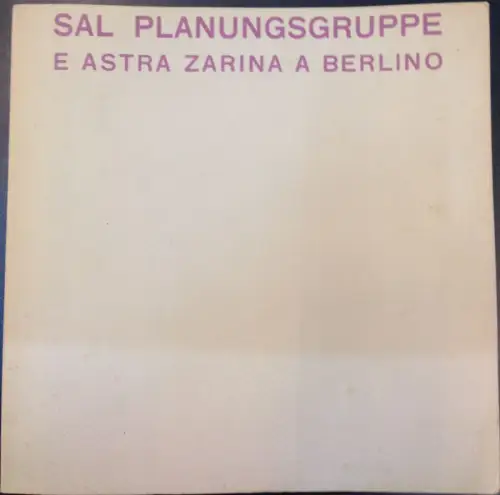 SAL Planungsgruppe e Astra Zarina a Berlino. 