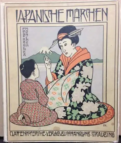 Alberti, Karl (d. i. Karl Albert Heise): Japanische Märchen. Eine Sammlung der schönsten Märchen, Sagen und Fabeln Japans für die deutsche Jugend ausgewählt und frei ins Deutsche übersetzt von Karl Alberti. 