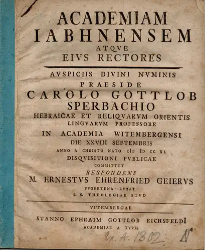 Geier, Ernst Ehrenfried: aus Pförten (Brody): Academiam Iabhnensem atque eius rectores. 