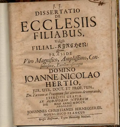 Bernegger, Johannes Christian: Philosphische Dissertation. De ecclesiis filiabus, vulgò Filial-Kirchen. 