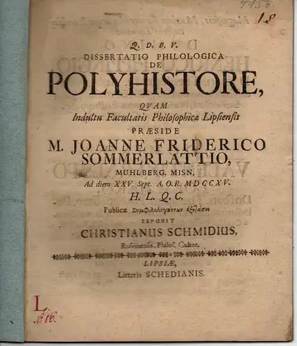 Schmidius, Christian: Philologische Dissertation. De Polyhistore. 