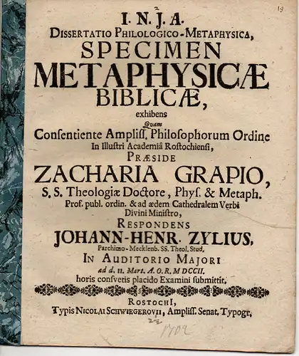 Zylius, Johann-Heinrich: aus Parchim: Philologische Dissertation. Specimen metyphysicae Biblicae (Kennzeichen der biblischen Metaphysik). 