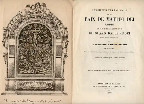 Vimercati-Sozzi, Paolo Comte de Bergame: Description d´un fac-simile de la paix de matteo dei florentin suivie d´une notice sur Girolamo dalle Croci. Extrait de la livraison de Mars 1868 de l´investigateur. 
