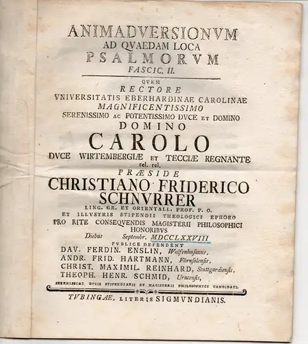 Schnurrer, Christian Friedrich (Präses): Philosophische  Inaugural-Dissertation. Animadversionum ad quaedam loca Psalmorum Fascic. II. 