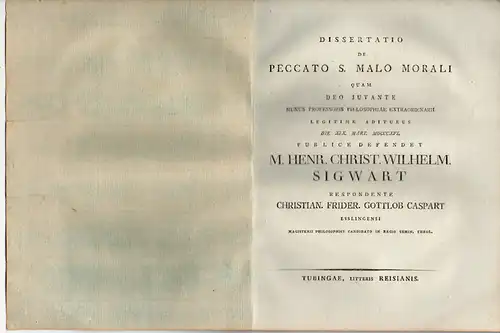 Caspart, Christian Friedrich Gottlob aus Esslingen: Philosophische Dissertation. De peccato s. malo morali. 