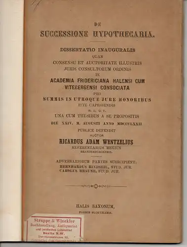 Wentzel, Richard Adam: De successione hypothecaria. Dissertation. 