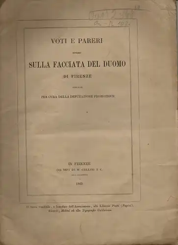 Selvatico, Pietro: Voti e pareri diversi sulla facciata del duomo di Firenze. 