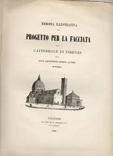 Alvino, Errico: Memoria illustrativa del progetto per la facciata della cattedrale di Firenze. 