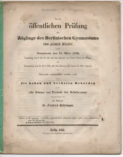 Bremiker, Hermann: De temporis e stellarum observationibus definiendi ratione apud veteres usitatissima. Schriftenreihe: Zu der öffentlichen Prüfung der Zöglinge des Berlinischen Gymnasiums zum Grauen Kloster, welche Sonnabend, den 15. März 1856. 