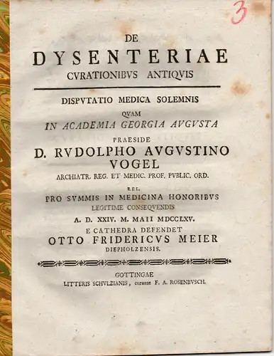 Meier, Otto Friedrich: aus Diepholz: Medizinische Disputation. De dysenteriae curationibus antiquis. 