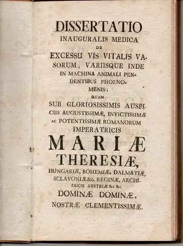 Gruber, Peter Joseph: Medizinische Inaugural-Dissertation. De excessu vis vitalis vasorum: variisque inde in machina animali pendentibus phoenomenis. 