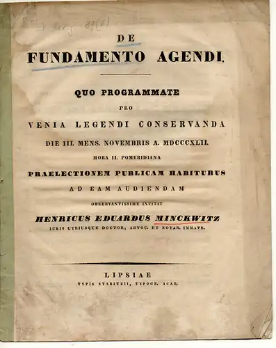 Minckwitz, Heinrich Eduard: De fundamento agendi. Universitätsschrift Leipzig. 