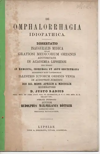 Böttger, Rudolph Maximilian: aus Gassenreuth: De omphalorrhagia idiopathica. Dissertation. 