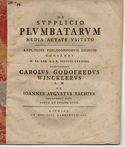 Bach, Johann August: aus Hohendorf: De Supplicio Plumbatarum Media Aetate Usitato. Philosophische Dissertation. 