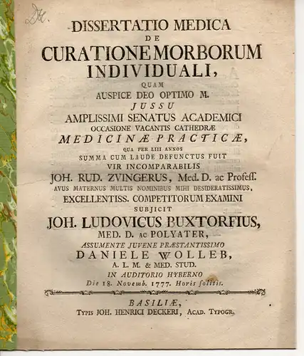 Wolleb, Daniel: Medizinische Dissertation. De curatione morborum individuali (Über die individuelle Krankenpflege). 