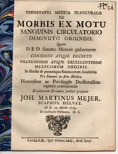 Meier, Johann Martin: aus Schaffhausen: De morbis ex motu sanguinis circulatorio imminuto oriundis. Medizinische Dissertation. 