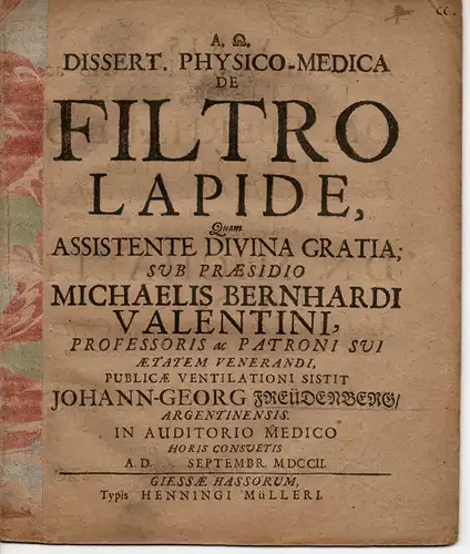 Freudenberg, Johann Georg: aus Straßburg: Physikalisch-medizinische Inaugural-Dissertation. De filtro lapide (Über Stein-Filter). 