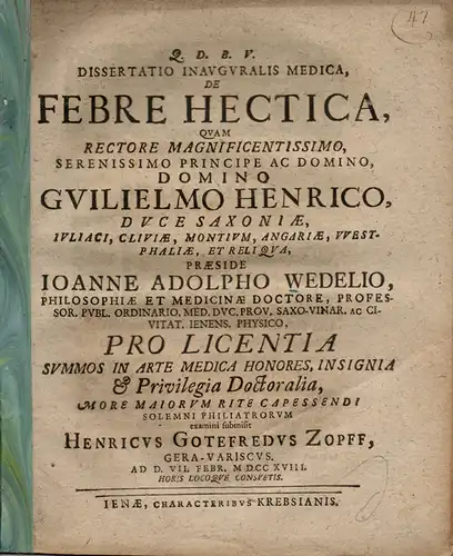 Zopff, Heinrich Gottfried: aus Gera: Medizinische Inaugural-Dissertation. De Febre Hectica. 