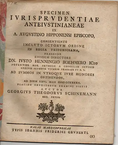 Schinemann, Georg Theodor: aus Königsberg: Specimen iurisprudentiae anteiustinianeae ex A. Augustino Hipponensi episcopo. 