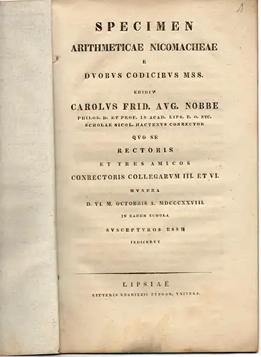 Nobbe, Karl Friedrich August: Specimen Arithmeticae Nicomacheae e duobus codicibus Mss. Schulprogramm Nikolaischule in Leipzig. 