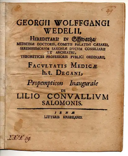 Wedel, Georg Wolfgang: De lilio convallium Salomonis. Promotionsankündigung von Cölestinus Amandus Prinz. 