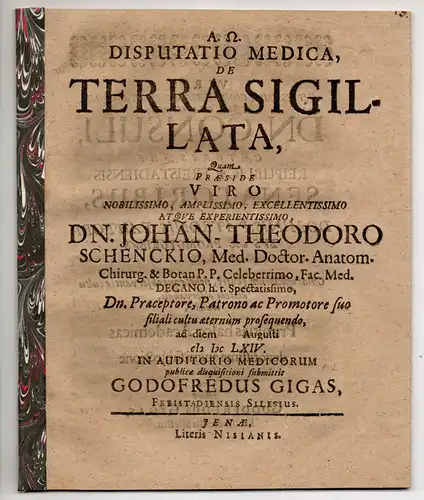 Gigas, Gottfried: aus Freistadt: Medizinische Disputation. De Terra Sigillata. 