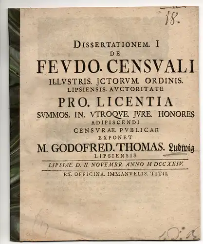 Ludwig, Gottfried Thomas: aus Leipzig: Dissertationem I, de fevdo censuali. 