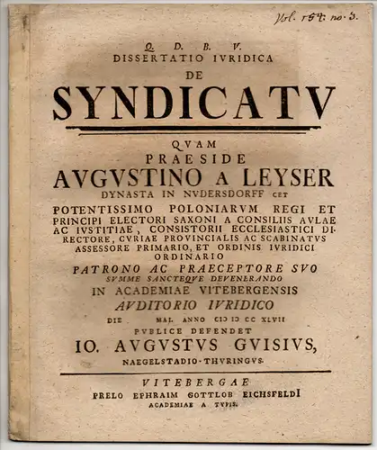 Guisius (Guise), Johann August: aus Nägelstedt: Juristische Dissertation. De syndicatu. 