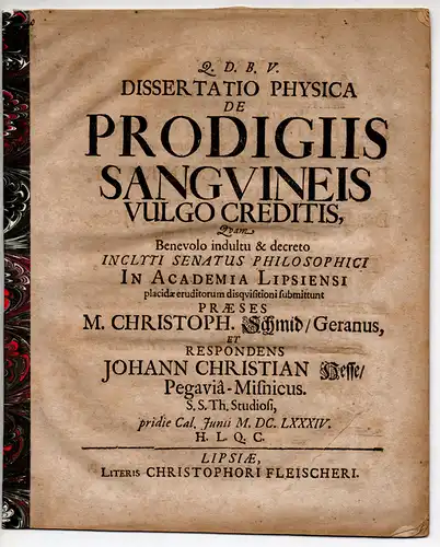 Hesse, Johann Christian: aus Pegau: Dissertatio physica de prodigiis sanguineis vulgo creditis. 