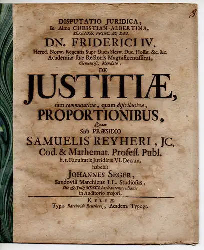 Seger, Johannes: Juristische Disputation. De justitiae, tàm commutativae, quam distributivae, proportionibus. 