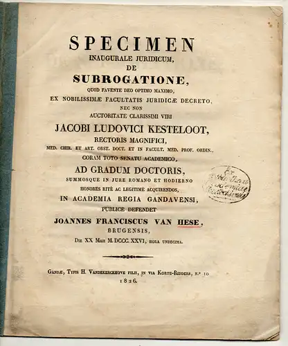 Hese, Joannes Franciscus van: aus Brügge: De subrogatione. Dissertation. 