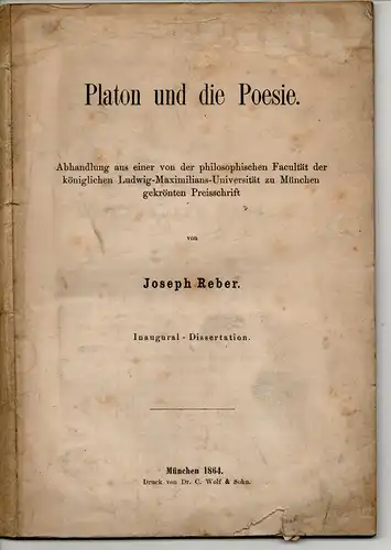 Reber, Joseph: Platon und die Poesie. Dissertation. 