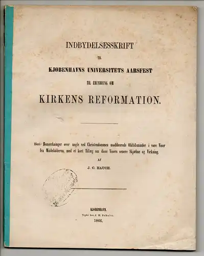 Hauch, Johann Carsten: Bemaerkninger over nogle ved Christendommen modificerede Oldtidsminder i vore Viser fra Middelalderen, med et kort Tillaeg om disse Visers senere Skjebne og...