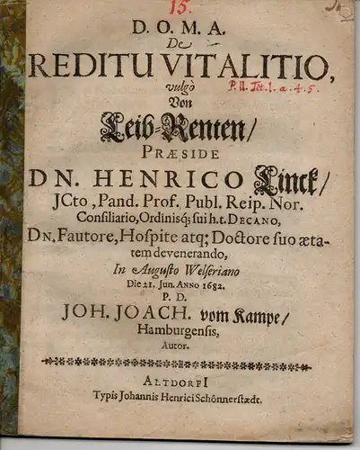 Kampe, Johann Joachim vom, aus Hamburg: Juristische Dissertation. De reditu vitalitio, vulgò Von Leib-Renten. 