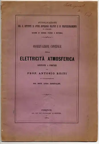 Ròiti, Antonio; Pasqualini, Luigi: Osservazioni continue della elettricità atmosferica. 