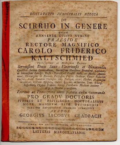 Gladbach, Georg Jacob: aus Frankfurt/main: Medizinische Inaugural-Dissertation. De Scirrho In Genere. 