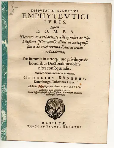 Röder, Georg: aus Rotenburg/Tauber: Disputatio synoptica emphyteutici iuris. 