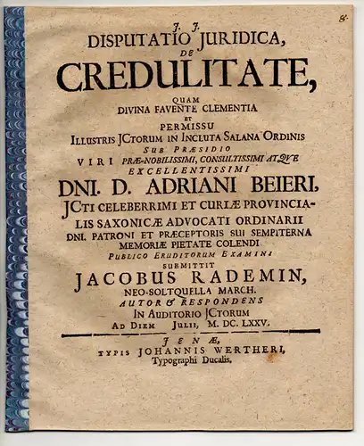 Rademin, Jacob: aus Salzwedel: Juristische Disputation. De credulitate. 