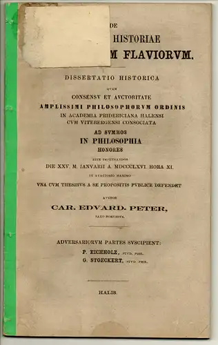Peter, Karl Eduard: De fontibus historiae imperatorum flaviorum. Dissertation. 