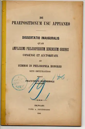 Krumbholz, Franz: De praepositionum usu Appianeo. Dissertation. 