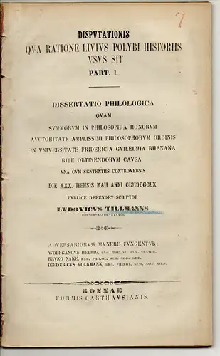 Tillmanns, Ludovicus: Disputationis qua ratione Livius Polybi historiis usus sit, part. 1. Dissertation. 