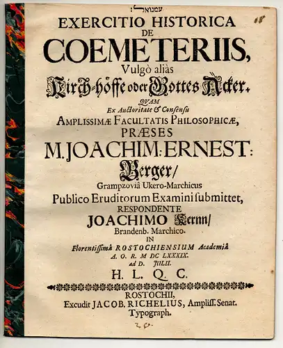 Kernn (Kern), Joachim: aus Brandenburg: Exercitio Historica De Coemeteriis, Vulgo alias Kirch-höffe oder Gottes-Äcker. 
