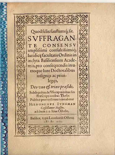 Jungman, Hieronymus : aus Kassel: Juristische Disputation. Suffragante consensu amplissimi consultissimique. 