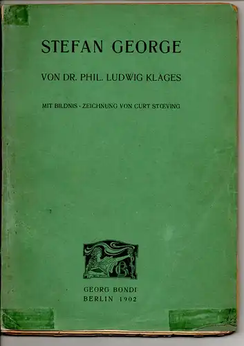Klages, Ludwig: Stefan George mit einer Bildnis - Zeichnung v. Curt Stoeving. 